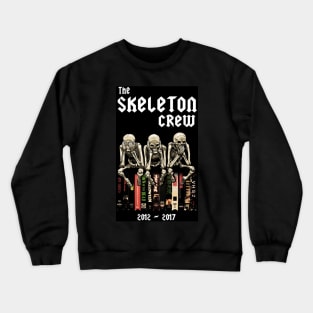 The Skeleon Crew R.I.P. Design Black Background Crewneck Sweatshirt